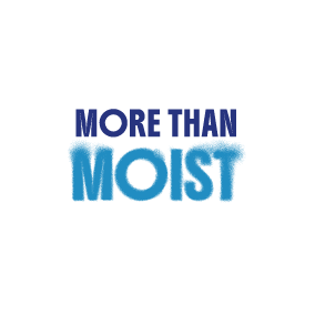 More than moist